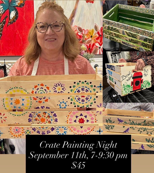 Crate Painting Night September 11th 7-9:30pm.